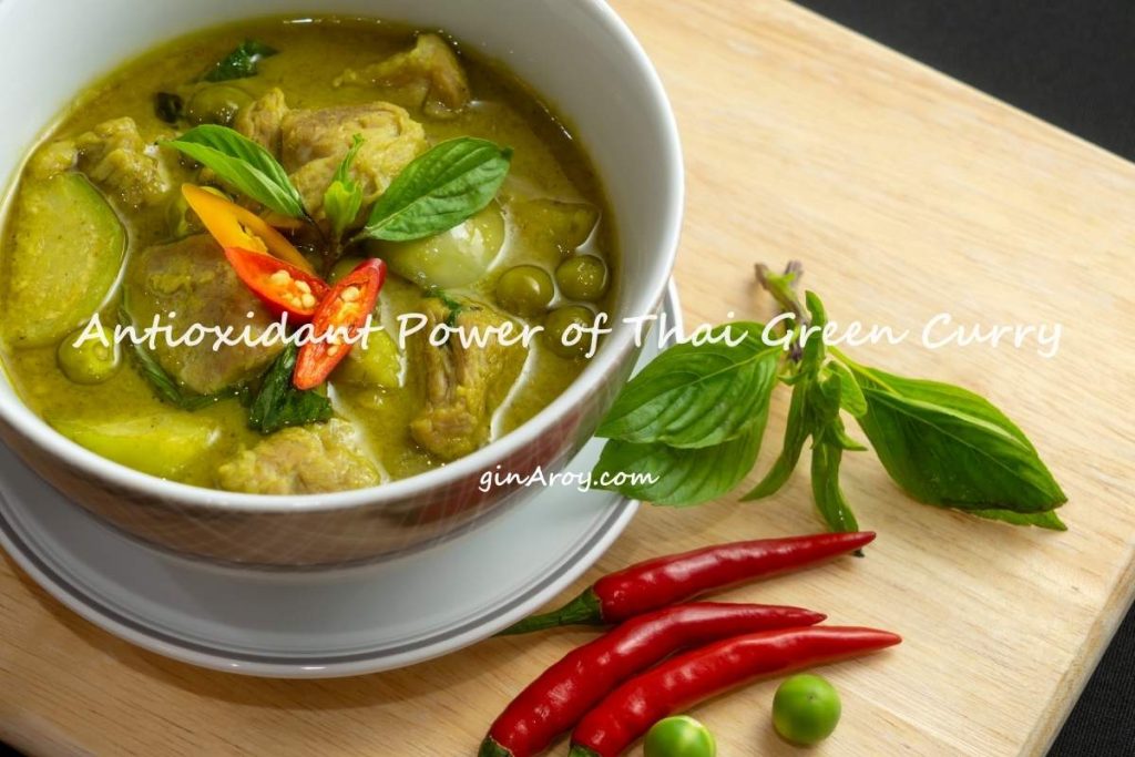 Antioxidant Power of Thai Green Curry