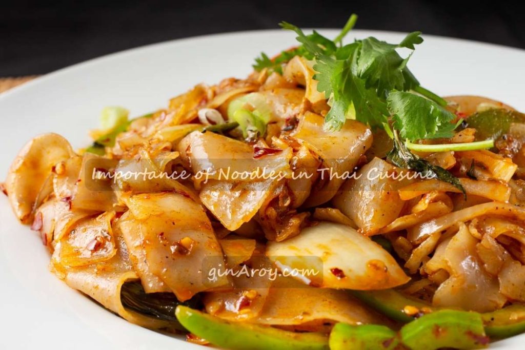 Importance of Noodles in Thai Cuisine (1) Importance of Noodles in Thai Cuisine