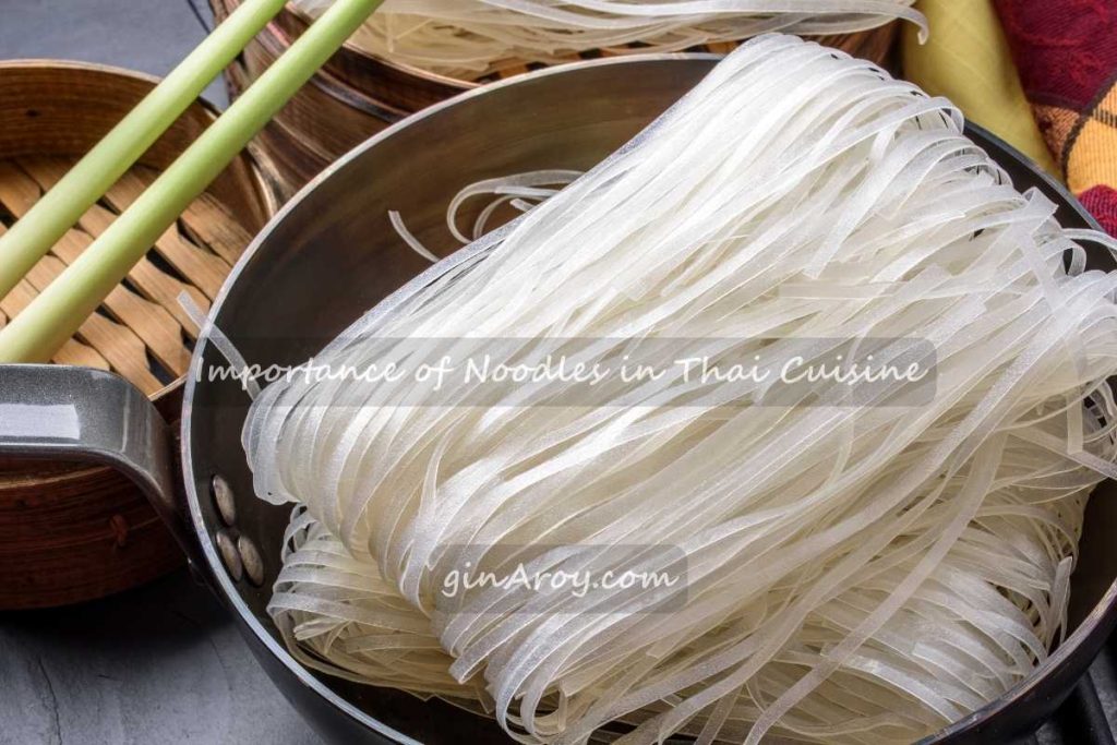 Importance of Noodles in Thai Cuisine (4) Importance of Noodles in Thai Cuisine