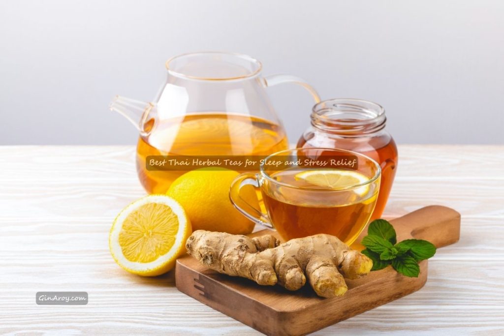 Best Thai Herbal Teas for Sleep and Stress Relief
