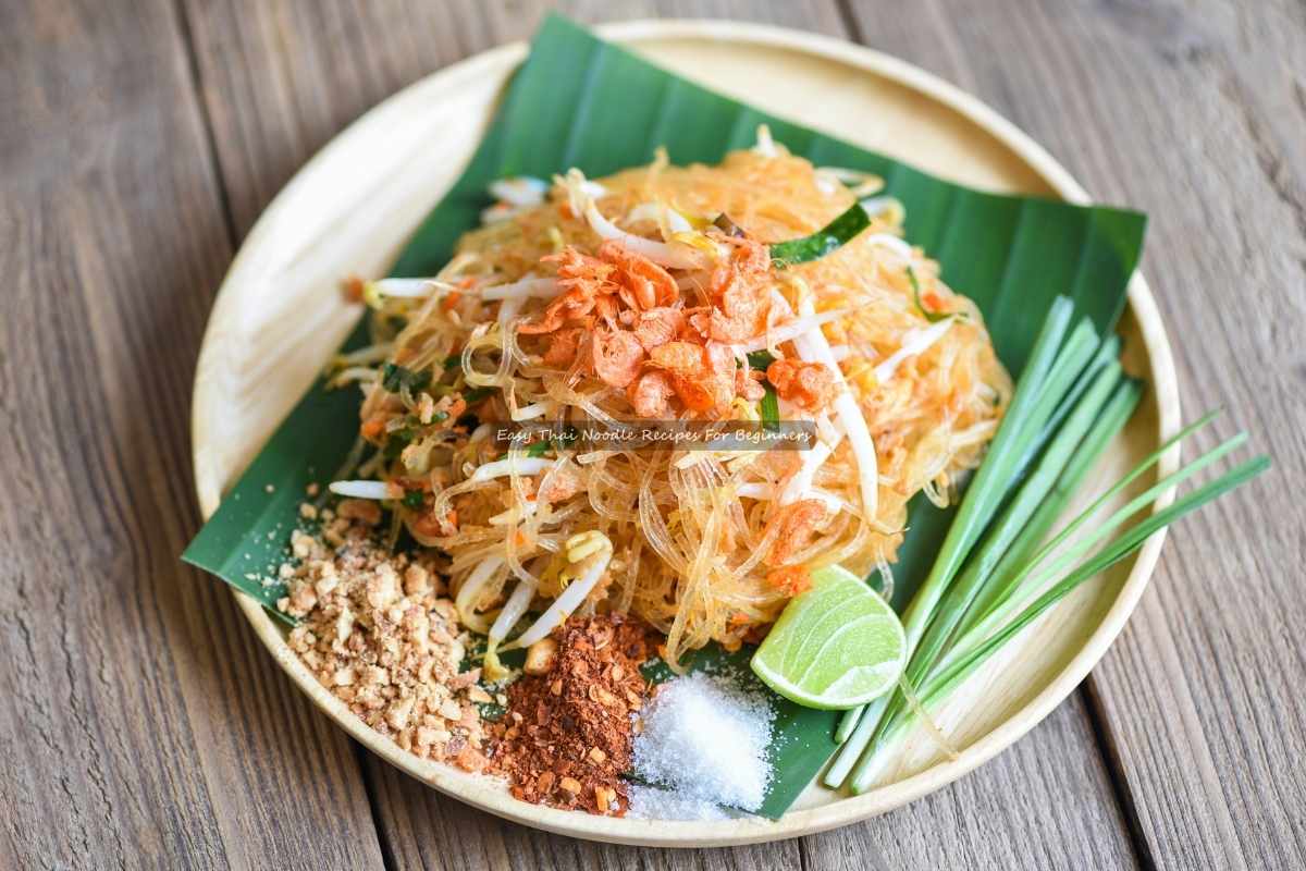 Home 3 Easy Thai Noodle Recipes For Beginners